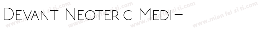 Devant Neoteric Medi字体转换
